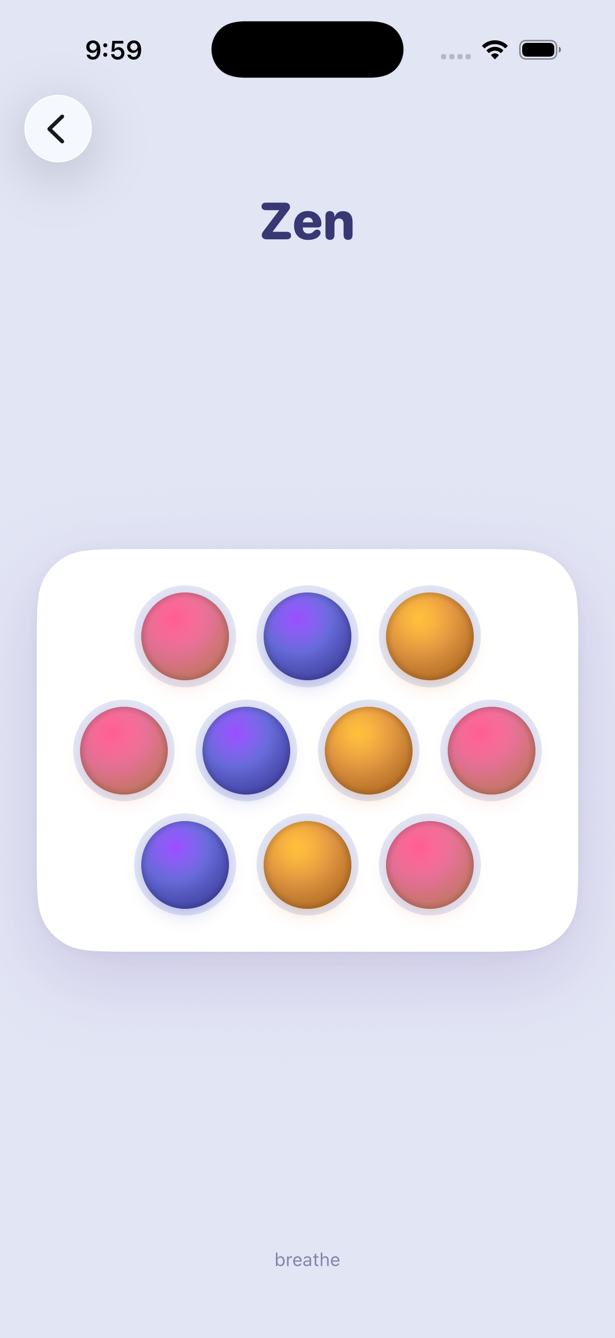 Zen mode board